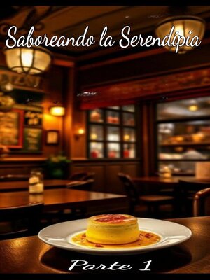 cover image of Saboreando la Serendipia
